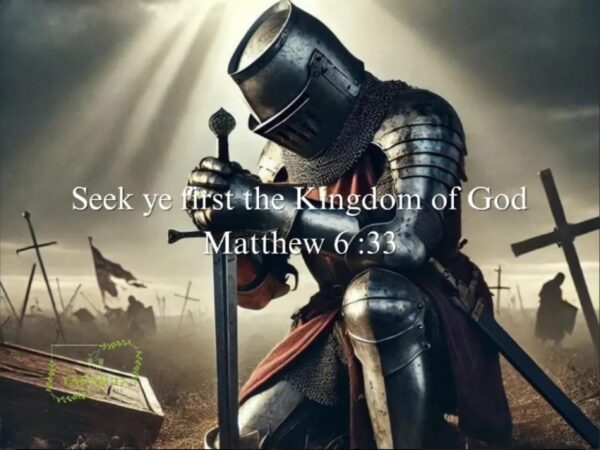 Seek ye first the Kingdom of God