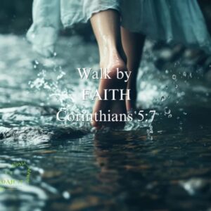 Walk By Faith Woman