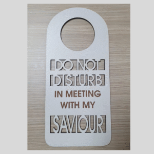 Do Not Disturb - In Meeting with my SAVIOUR