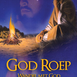 GOD ROEP – Wandel met God soos Henog